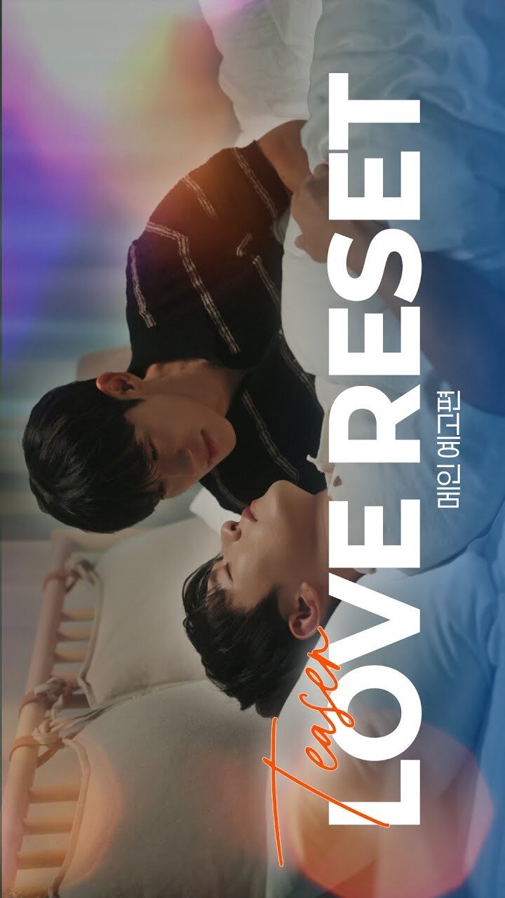 Love Reset海报